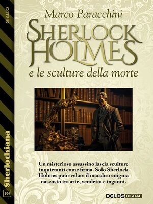 cover image of Sherlock Holmes e le sculture della morte